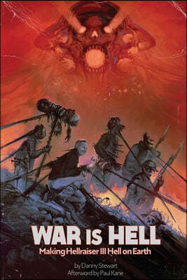 War Is Hell: Making Hellraiser III: Hell on Earth