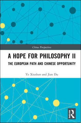 Hope for Philosophy II