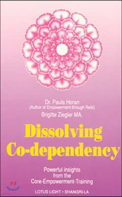 Dissolving Co-Dependency