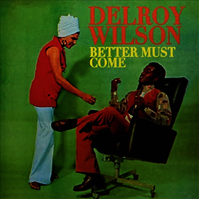 Delroy Wilson — Better Must Come 앨범 커버