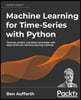Machine Learning for Time-Series with Python