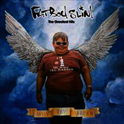 Fatboy Slim — The Greatest Hits (Why Try Harder)(Gatefold Cover) 앨범 커버