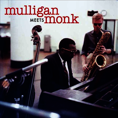Gerry Mulligan & Thelonious Monk — Gerry Mulligan Meets Monk (Bonus Track) 앨범 커버