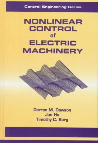 Nonlinear Control of Electric Machinery