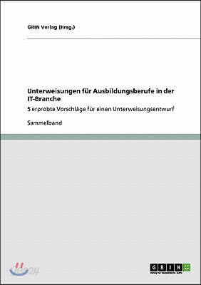 Unterweisungen f?r Ausbildungsberufe in der IT-Branche