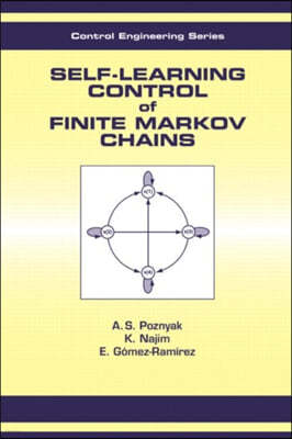 Self-Learning Control of Finite Markov Chains