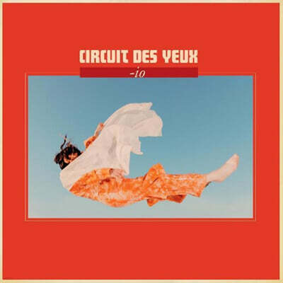 Circuit des Yeux — 6집 -io 앨범 커버