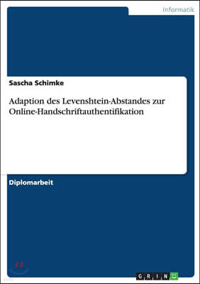 Adaption des Levenshtein-Abstandes zur Online-Handschriftauthentifikation