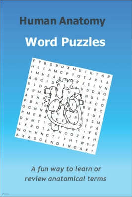 Word Search Puzzles  Human Anatomy