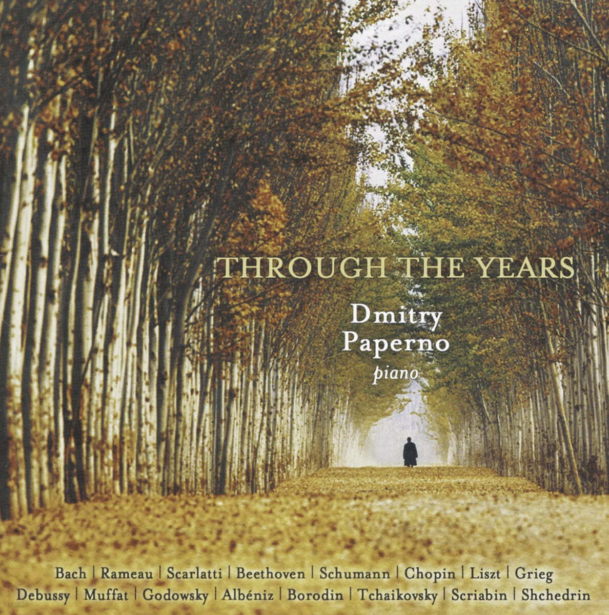 Dmitry Paperno 바흐: 신포니아 2번 / 베토벤: 안단테 파보리 / 쉐드린: 유모레스크 외 (Bach: Sinfonia BWV788 / Beethoven: Andante Favoi WoO57 / Schtschedrin: Humoresque)
