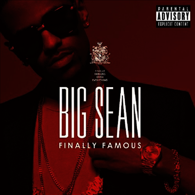 Big Sean — Finally Famous (10th Anniversary Edition)(Deluxe Edition) 앨범 커버