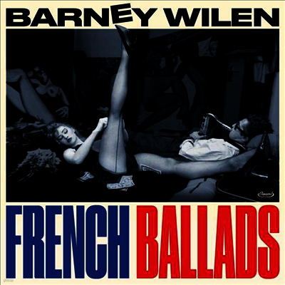 Barney Wilen — French Ballads (Remastered) 앨범 커버