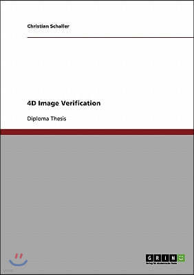 4D Image Verification