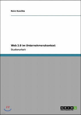 Web 2.0 im Unternehmenskontext