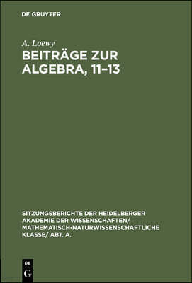 Beiträge Zur Algebra, 11-13