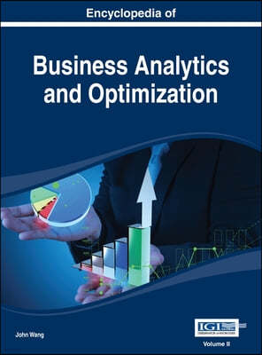 Encyclopedia of Business Analytics and Optimization Vol 2