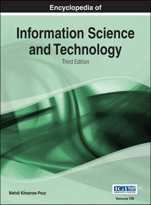 Encyclopedia of Information Science and Technology (3rd Edition) Vol 8