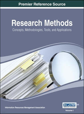 Research Methods: Concepts, Methodologies, Tools, and Applications, Volume 1