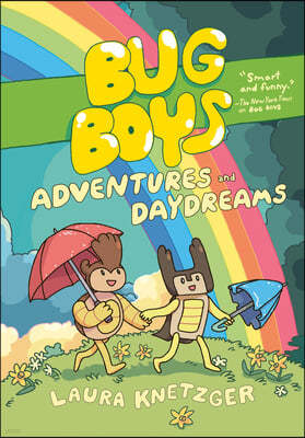 Bug Boys: Adventures and Daydreams: (A Graphic Novel)