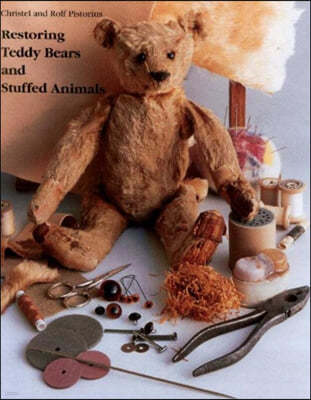 Restoring Teddy Bears and Stuffed Animals