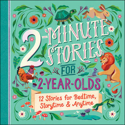 2-Minute Stories for 2-Year-Olds