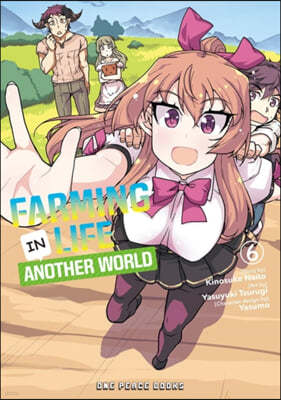Farming Life in Another World Volume 6