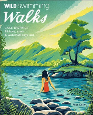 Wild Swimming Walks Lake District