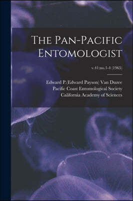 The Pan-Pacific Entomologist; v.41: no.1-4 (1965)