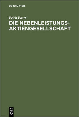 Die Nebenleistungsaktiengesellschaft