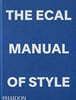 The Ecal Manual of Style: How to Best Teach Design Today?