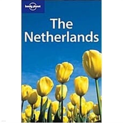 Lonely Planet the Netherlands (Lonely Planet Travel Guides) (Paperback, 2nd) 