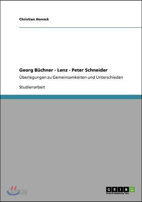 Georg B?chner - Lenz - Peter Schneider