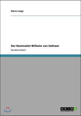 Der Nominalist Wilhelm von Ockham