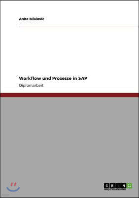 Workflow und Prozesse in SAP