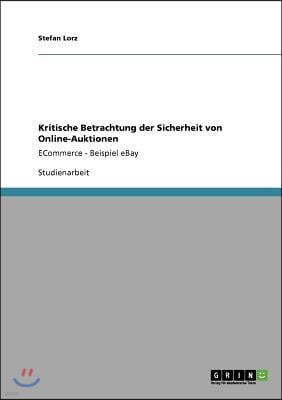 Kritische Betrachtung der Sicherheit von Online-Auktionen