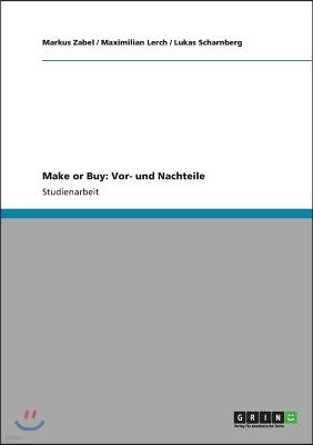 Make or Buy: Vor- und Nachteile