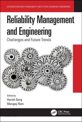 Reliability Management and Engineering