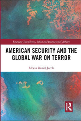 American Security and the Global War on Terror