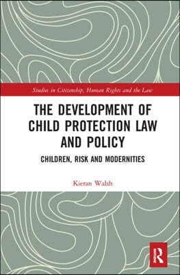 Development of Child Protection Law and Policy