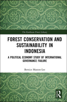 Forest Conservation and Sustainability in Indonesia