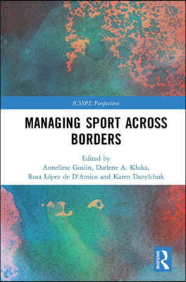 Managing Sport Across Borders