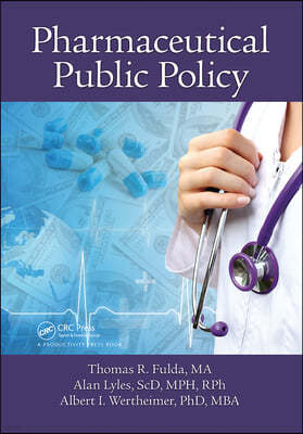 Pharmaceutical Public Policy