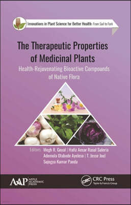 Therapeutic Properties of Medicinal Plants