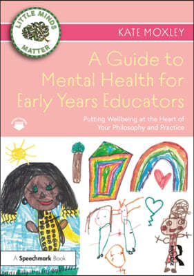 Guide to Mental Health for Early Years Educators