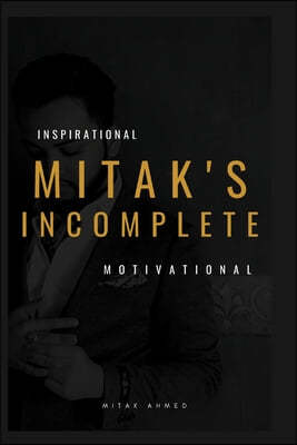 Mitak's Incomplete
