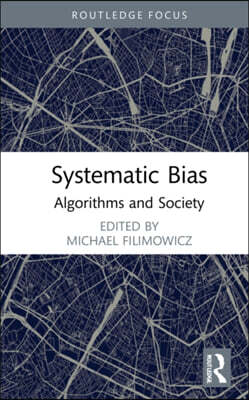 Systemic Bias