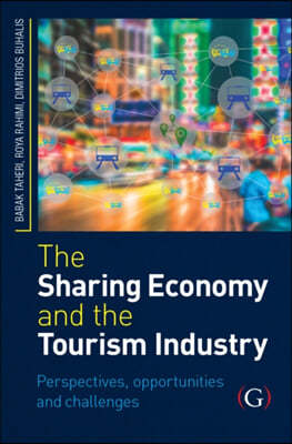 The Sharing Economy and the Tourism Industry