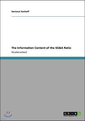 The Information Content of the SG&A Ratio