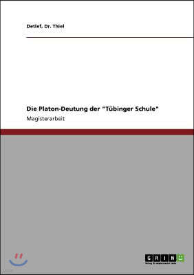 Die Platon-Deutung der T?binger Schule