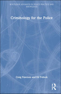 Criminology for the Police